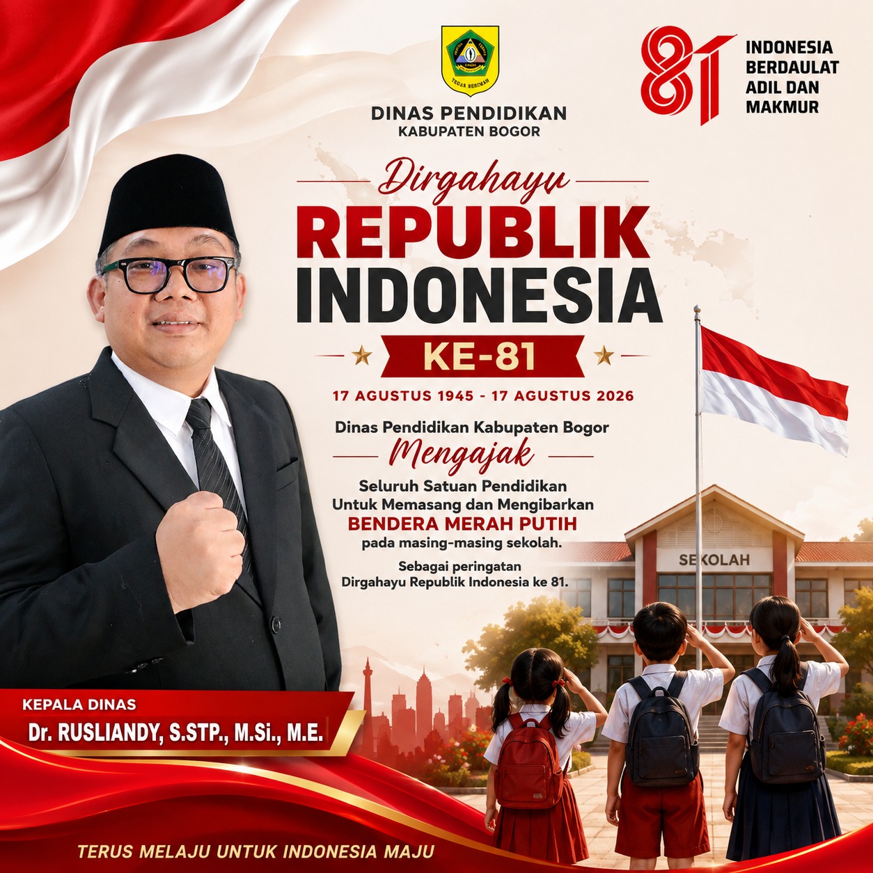Mari isi kemerdekaan dengan karya, kepedulian, dan gotong royong demi Indonesia yang semakin maju