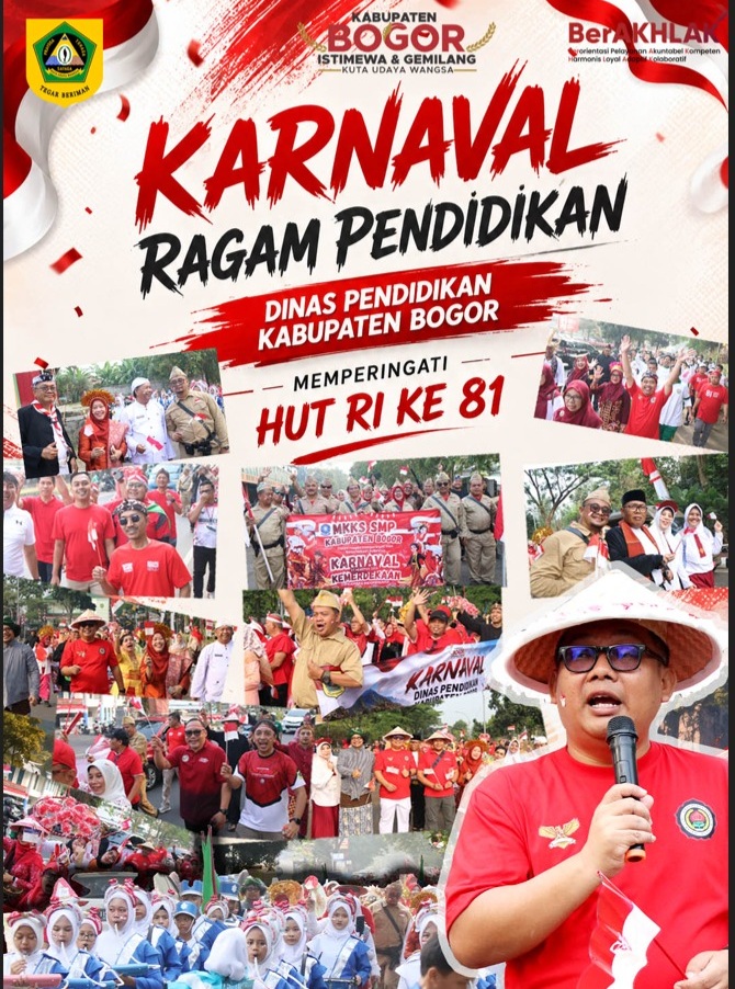Karnaval Ragam Pendidikan Dinas Pendidikan Kabupaten Bogor Memperingati HUT RI Ke- 81 Tahun