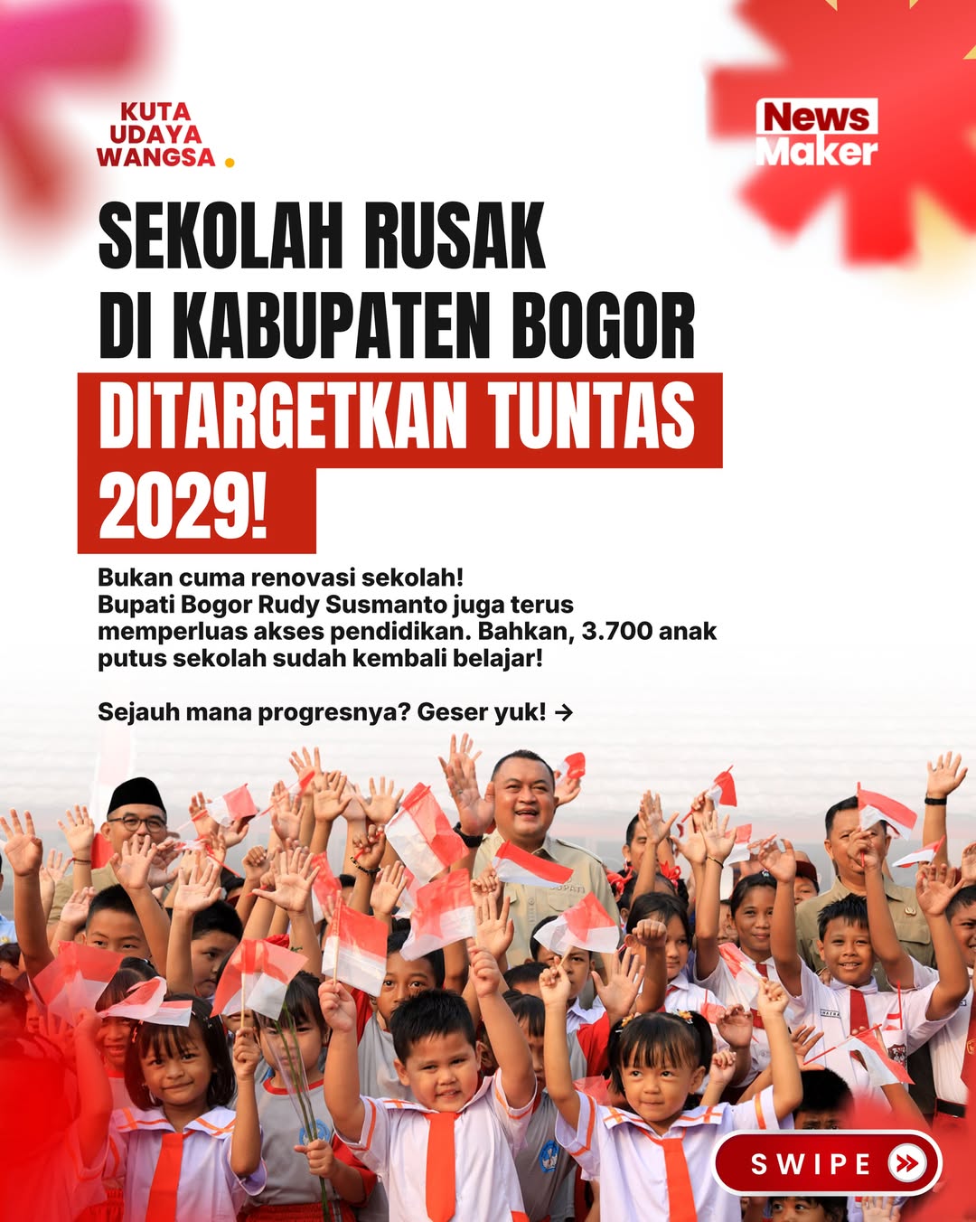 SEKOLAH RUSAK DI KABUPATEN BOGOR DITARGETKAN TUNTAS 2029!